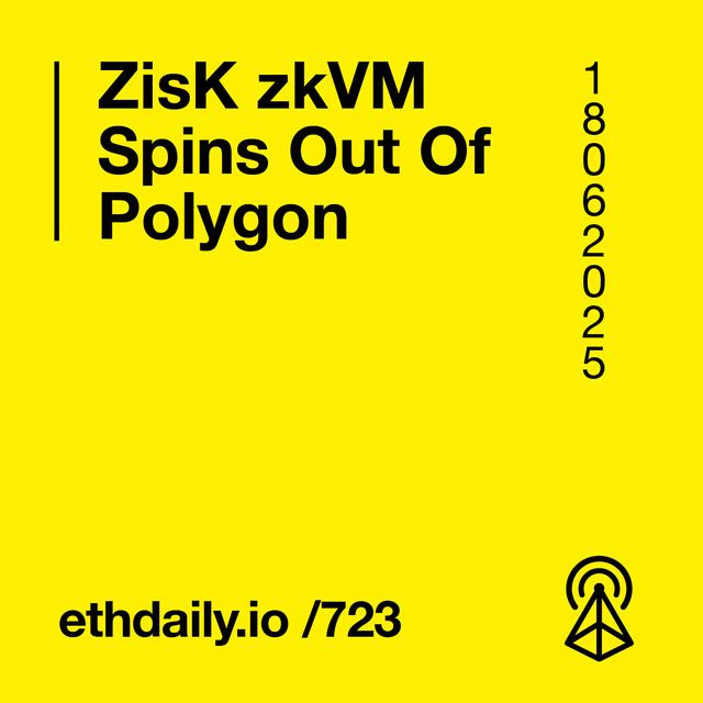 ZisK zkVM Spins Out Of Polygon - podcast episode cover