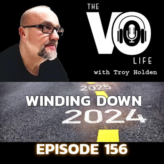 EP 156 - Winding Down 2024 - podcast episode cover