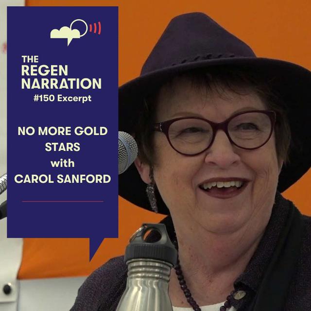 150 Excerpt. Carol Sanford, as No More Gold Stars comes out (& brief update) - podcast episode cover