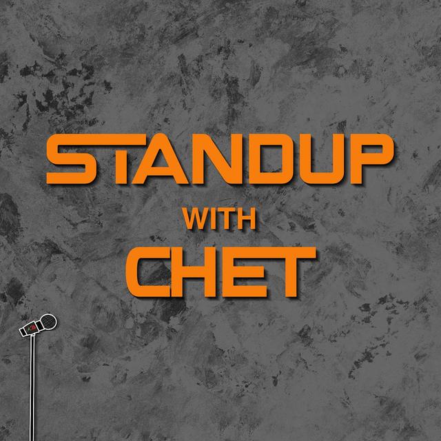 BONUS: Update on New Episodes + Standup With Chet - podcast episode cover