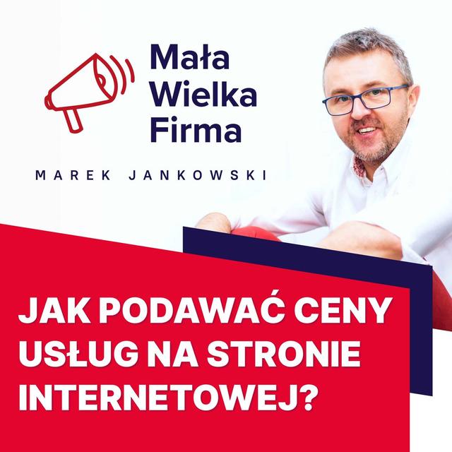 Klienci ci uciekają, bo NIE PODAJESZ CEN? 5 sposobów, by ich zatrzymać - podcast episode cover