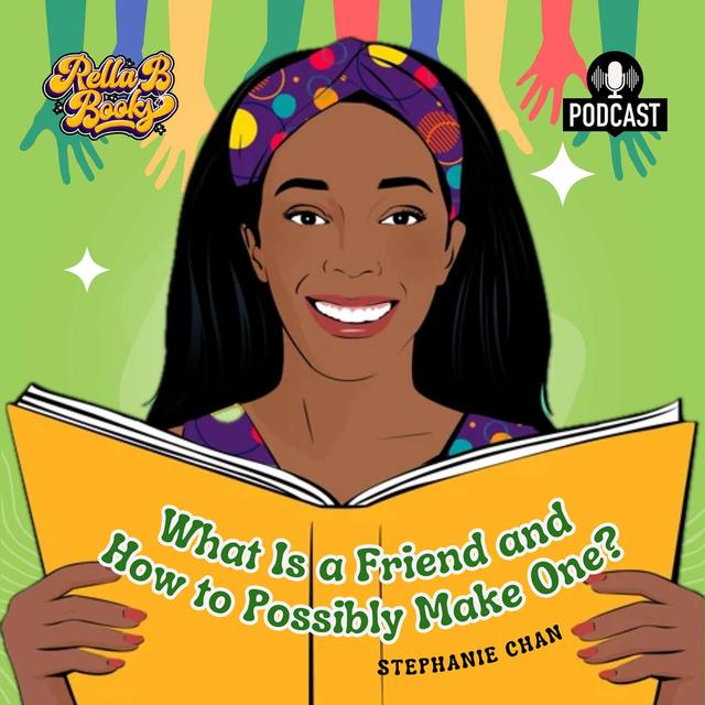 How to Make Friends: A Fun Guide for Kids with Author Stephanie Chan - podcast episode cover