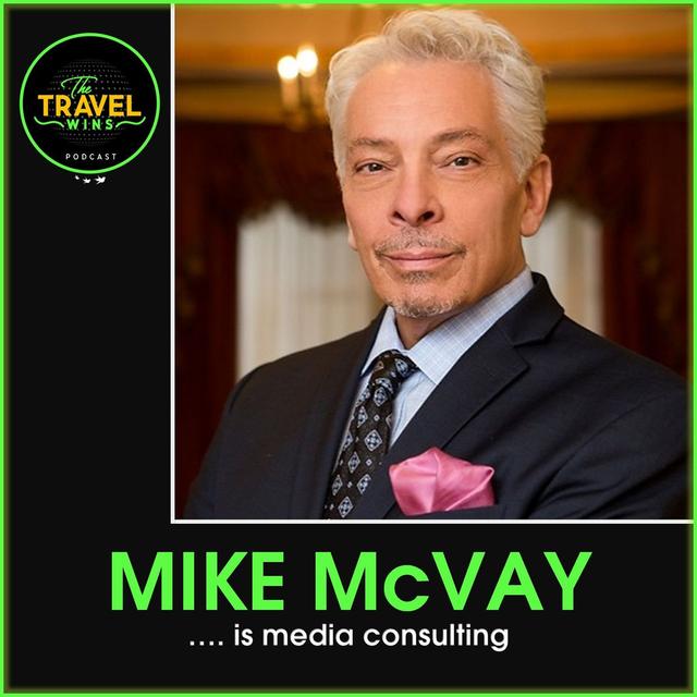Mike McVay is media consulting - Ep. 248 - podcast episode cover