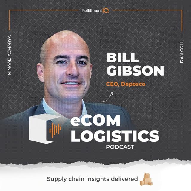 How to Leverage Cloud & AI for Peak Logistics with Deposco's Bill Gibson - podcast episode cover