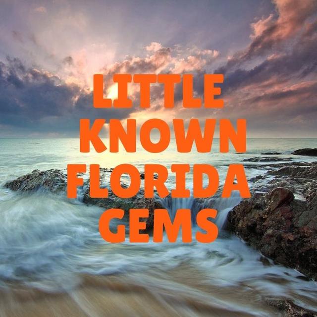 Little Known Florida Gems - podcast episode cover