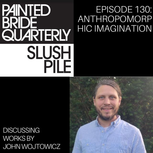 Episode 130: Anthropomorphic Imagination - podcast episode cover
