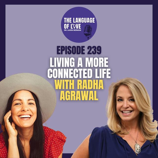 Living a More Connected Life with Radha Agrawal - podcast episode cover