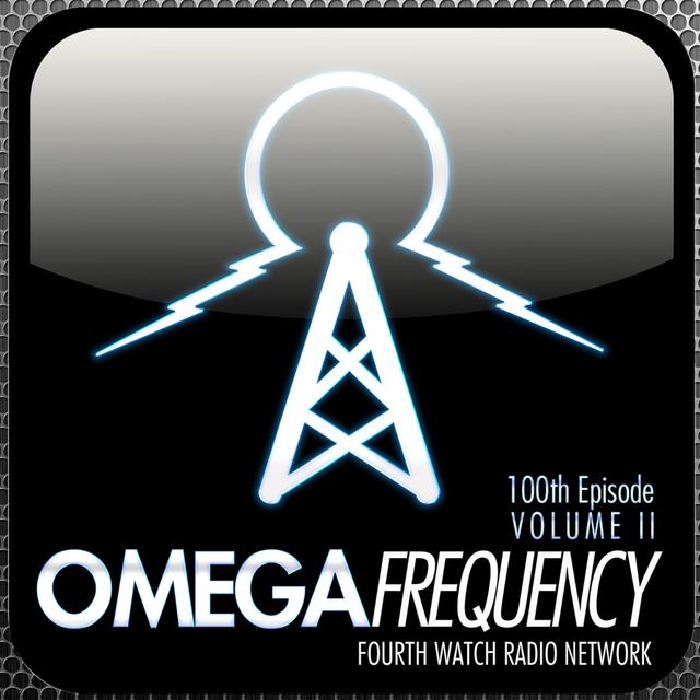 Omega Frequency: Episode 100 Vol. 2  - New Age Messiah: False Fire - podcast episode cover