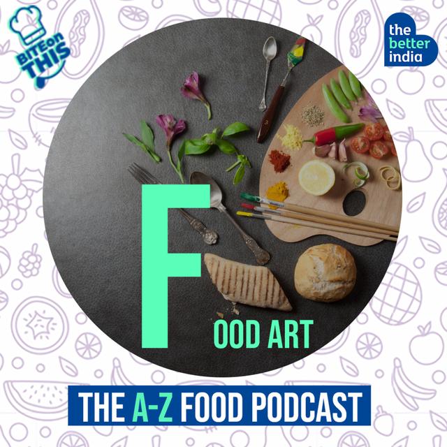 Bite On This - Food Art - podcast episode cover