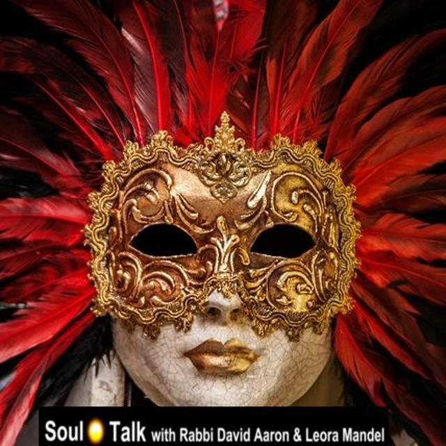 Purim--Secrets Behind The Mask - Soul Talk - podcast episode cover