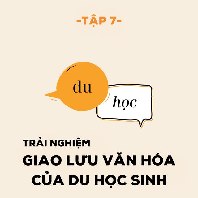 Trải nghiệm giao lưu văn hóa của du học sinh - M2T7 - podcast episode cover