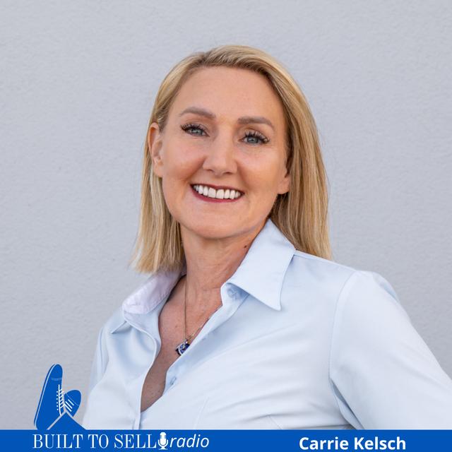 Ep 466 Building a $35M Home Services Business, Overcoming Personal Tragedy, Private Equity ‘musical chairs’, and Securing a 10x EBITDA Exit with Carrie Kelsch - podcast episode cover
