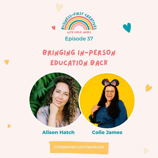 Bringing In-Person Education Back with Alison Hatch - podcast episode cover