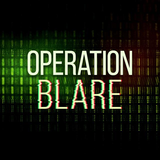 Operation Blare - podcast episode cover
