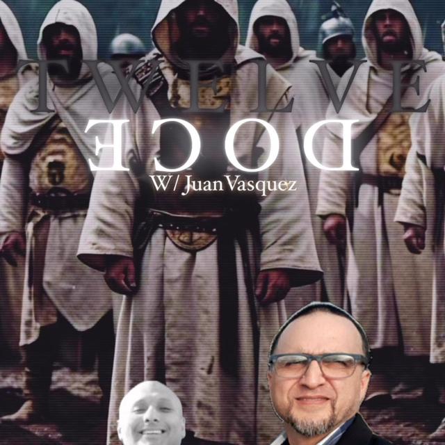 TWELVE:DOCE! W/ Juan Vasquez & Trebles Garcia - podcast episode cover