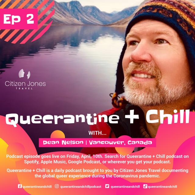 Pride event producer & Travel Advisor Dean Nelson in Vancouver, Canada - podcast episode cover