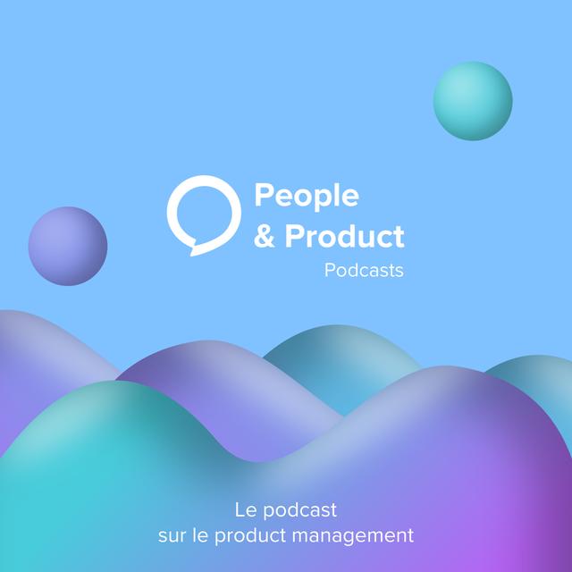 People & Product Podcast #01 - Geoffrey Kretz, CEO @ KWIT  - podcast episode cover