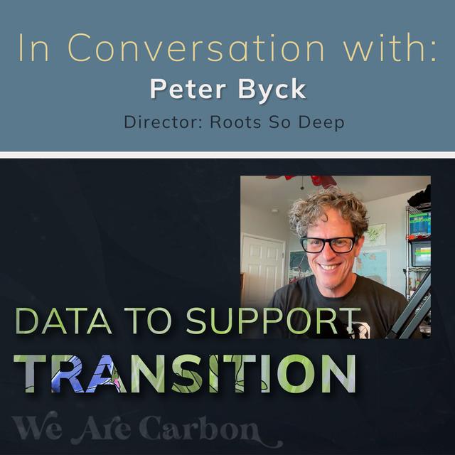 In Conversation with Peter Byck - Director & Wrangler of Scientists [Roots So Deep - You Can See The Devil Down There] - podcast episode cover