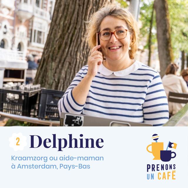Autour du monde #2 - Delphine - Kraamzorg ou aide-maman à Amsterdam - podcast episode cover