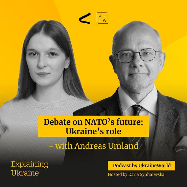 Debate on NATO’s future: Ukraine’s role - with Andreas Umland - podcast episode cover