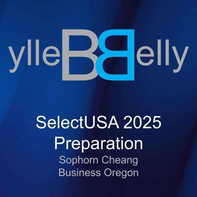 SelectUSA Investment Summit Preparation with Sophorn Cheang from Business Oregon - podcast episode cover