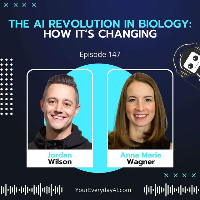 EP 147: The AI Revolution in Biology - How it’s changing - podcast episode cover