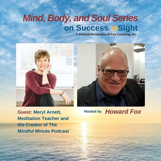 Meryl Arnett, Meditation Teacher and the Creator of The Mindful Minute Podcast - podcast episode cover