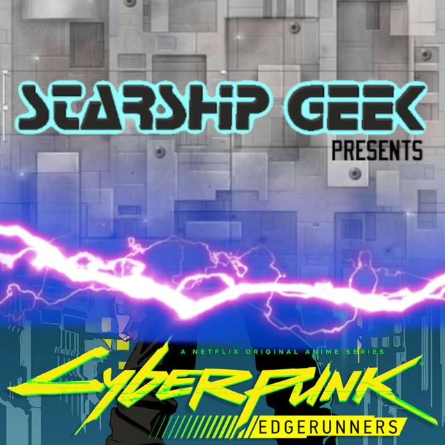 Cyberpunk: Edgerunners Episode 10 “My Moon, My Man” - podcast episode cover