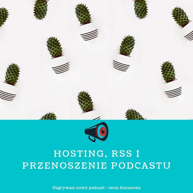 NP Hosting dla podcastu, RSS i jak przenosić podcast - podcast episode cover