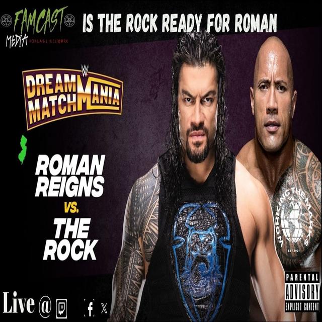 Ep. 62: Is The Rock Ready For Roman?? - podcast episode cover