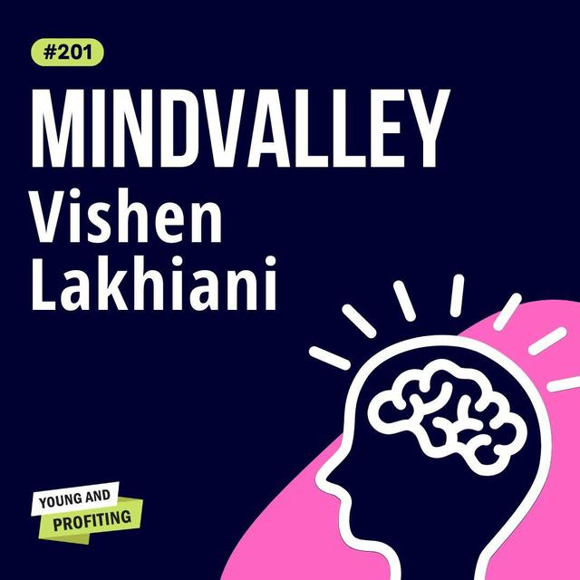 Vishen Lakhiani: The Truth About Manifestation for Entrepreneurs | Mental Health | YAPClassic - podcast episode cover