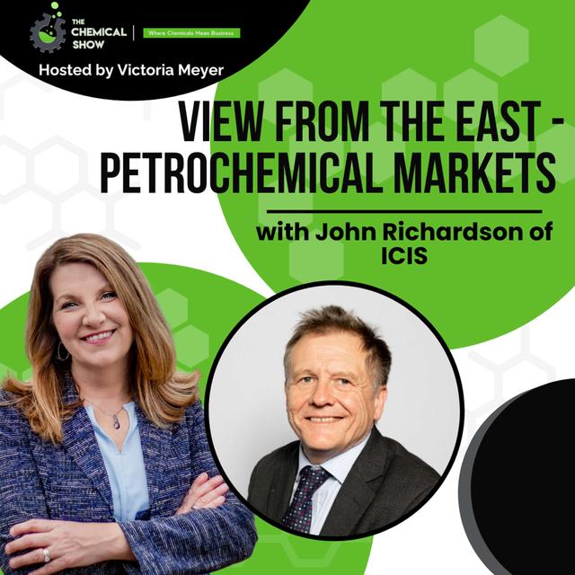 View from the East - Petrochemical Markets - with John Richardson of ICIS - Ep. 220 - podcast episode cover