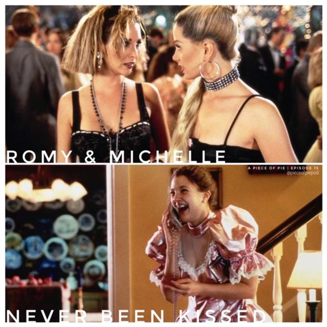 Romy and Michele's High School Reunion & Never Been Kissed - podcast episode cover