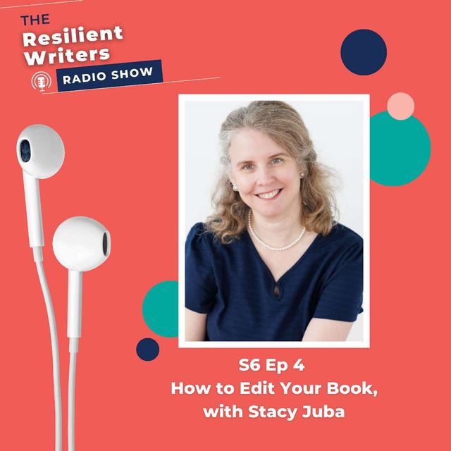 How to Edit Your Book, with Stacy Juba - podcast episode cover