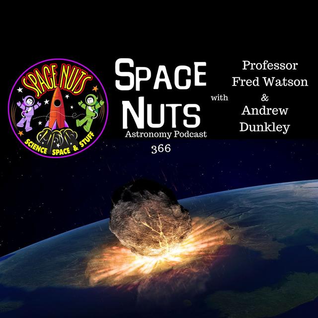 SN366: Uncovering Earth's Largest Impact Crater: The Deniliquin Mystery and Other Space News - podcast episode cover