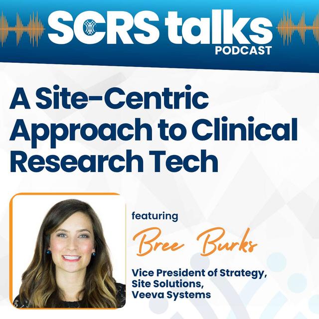 A Site-Centric Approach to Clinical Research Tech - podcast episode cover
