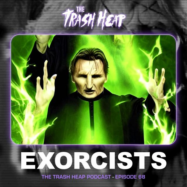 Episode 68: Exorcist Prequels - podcast episode cover