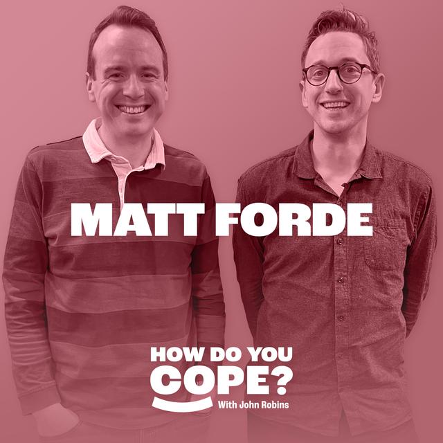 Matt Forde: ‘I’m still alive, I’m still getting laughs; that’s a win isn’t it?’ | 6 - podcast episode cover