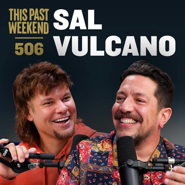 E506 Sal Vulcano - podcast episode cover