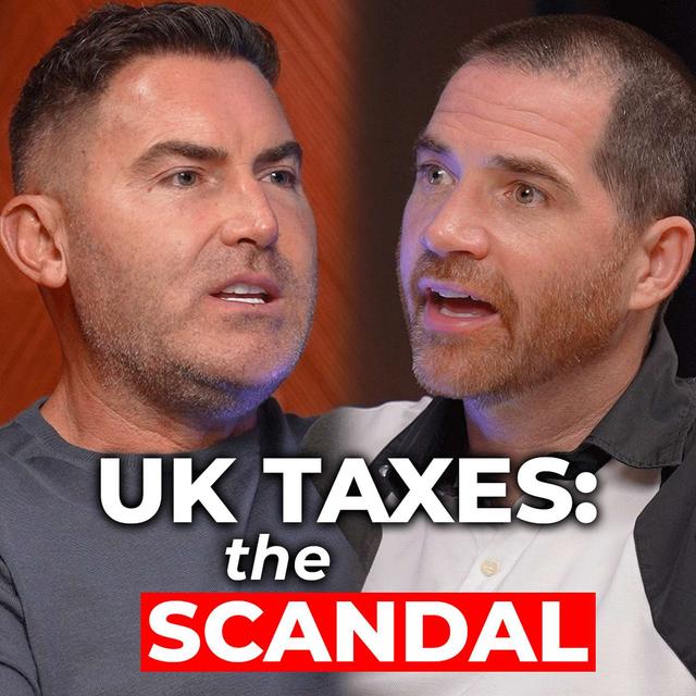 Rob Moore: The Brutal Truth About UK Taxes, How To Build Real Wealth & Why I'm Moving To Dubai. - podcast episode cover