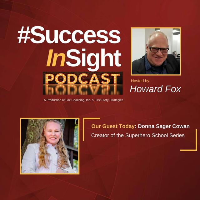 Donna Sager Cowan - Creator of the Superhero School Series - podcast episode cover