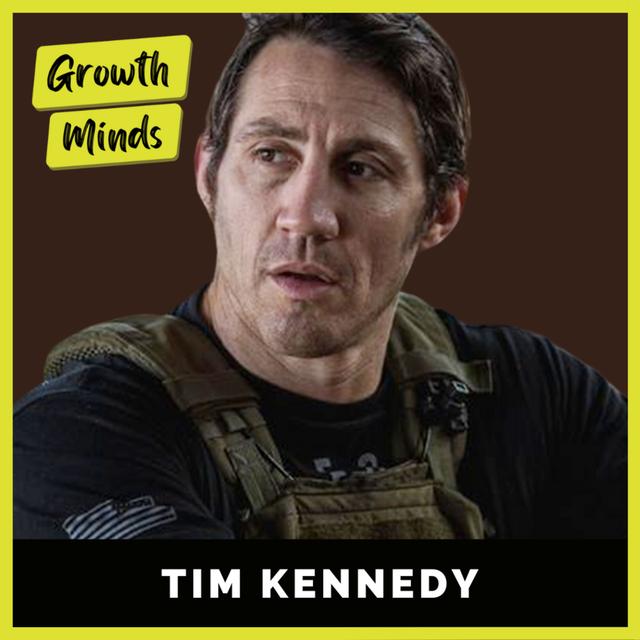 Tim Kennedy: Greatest Lessons on Overcoming Fear & Building a Warrior Mindset - podcast episode cover