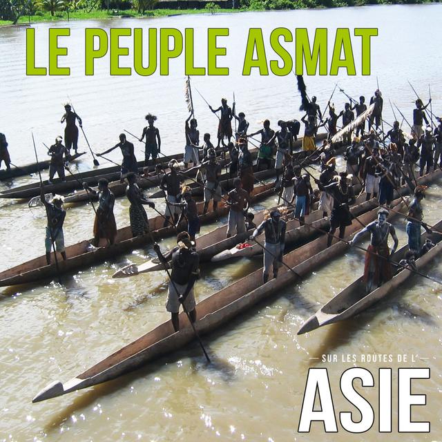 #15 – Le peuple Asmat (Indonésie) - podcast episode cover