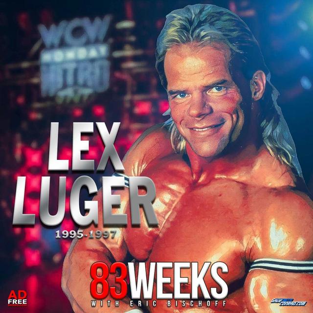 Episode 220: Lex Luger 95-97 - podcast episode cover