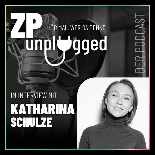 ZP Unplugged - Im Gespräch mit Katharina Schulze - podcast episode cover