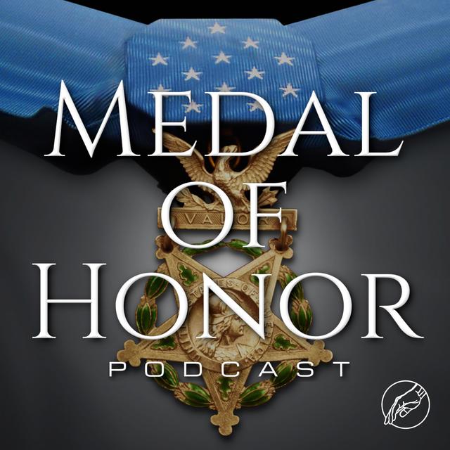 MOH Podcast – Episode 02 – Corporal Daniel D. Schoonover and 1st Lt. Richard Thomas Shea Jr. - podcast episode cover