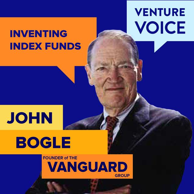 How John Bogle started Vanguard Group and invented index funds - podcast episode cover