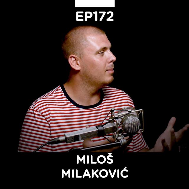 EP 172: Miloš Milaković, kreativac i kreator sadržaja, Dnevnjak, BETparačke PRIČE - Pojačalo podcast - podcast episode cover