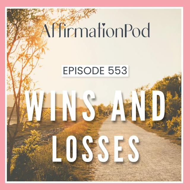 553 Wins and Losses - podcast episode cover