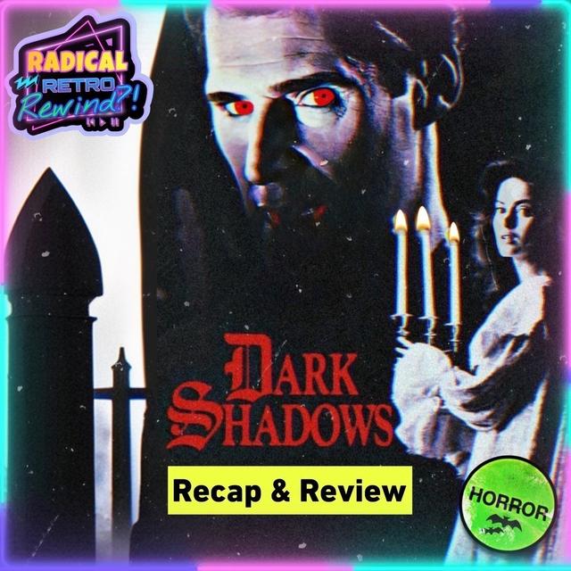 Bonus Episode: Dark Shadows The Revival (1991) Episode Five! 🦇 - podcast episode cover